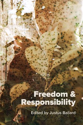 Cover image for Freedom & Responsibility