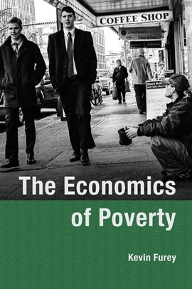 Cover image for The Economics of Poverty
