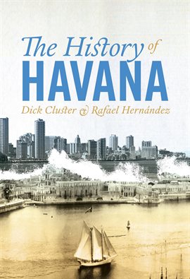 Imagen de portada para The History of Havana