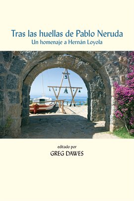 Cover image for Tras las huellas de Pablo Neruda