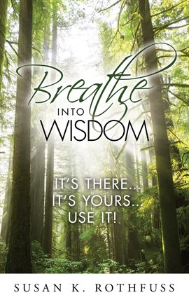 Imagen de portada para Breathe Into Wisdom