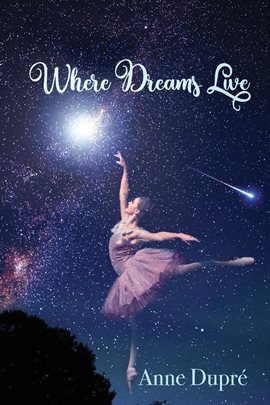 Cover image for Where Dreams Live