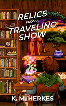 Imagen de portada para Relics From a Traveling Show