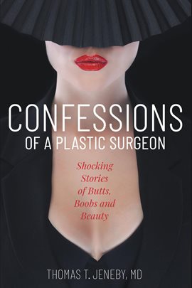 Cover image for Confessions of a Plastic Surgeon