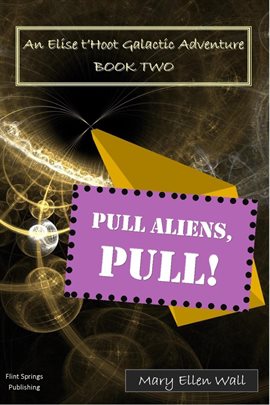 Imagen de portada para Pull Aliens, Pull!