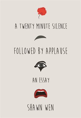 Imagen de portada para A Twenty Minute Silence Followed by Applause