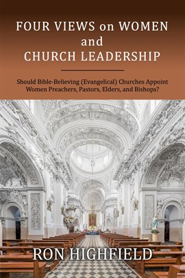 Cover image for Four Views on Women and Church Leadership
