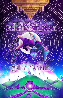 Cover image for Princess of the Pomegranate Moon