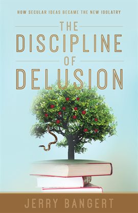Imagen de portada para The Discipline of Delusion