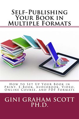 Imagen de portada para Self-Publishing Your Book in Multiple Formats
