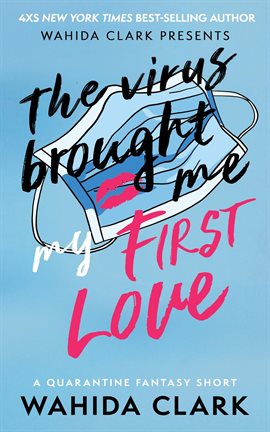Imagen de portada para The Virus Brought Me My First Love