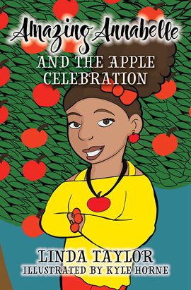 Cover image for Amazing Annabelle and the Apple Celebration