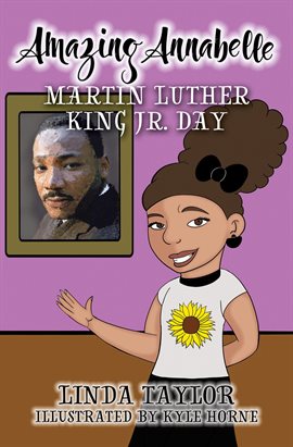 Imagen de portada para Amazing Annabelle-Martin Luther King Jr. Day