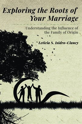 Imagen de portada para Exploring the Roots of Your Marriage