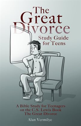 Cover image for The Great Divorce Study Guide for Teens