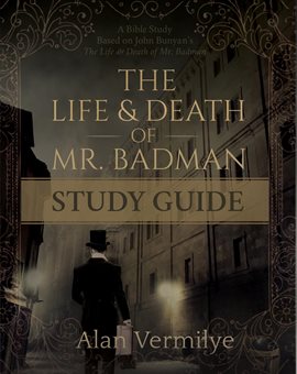 Cover image for The Life and Death of Mr. Badman Study Guide