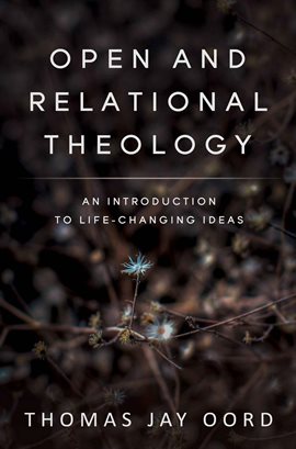 Cover image for Open and Relational Theology