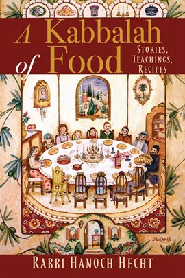 Cover image for A Kabbalah of Food
