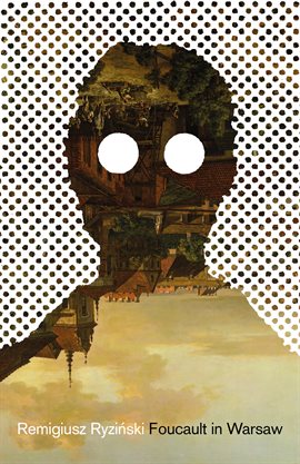 Imagen de portada para Foucault in Warsaw