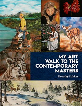 Imagen de portada para My Art Walk to the Contemporary Masters