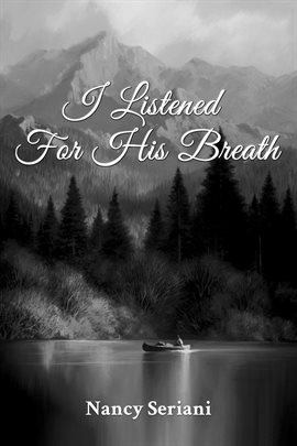 Imagen de portada para I Listened For His Breath