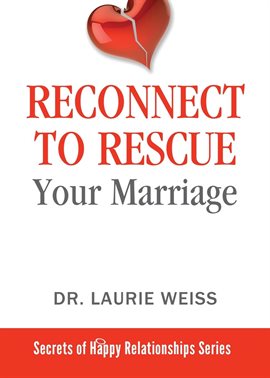 Cover image for Reconnect to Rescue Your Marriage
