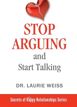 Cover image for Stop Arguing and Start Talking...