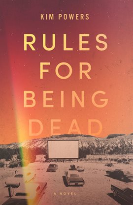 Cover image for Rules for Being Dead