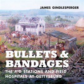 Cover image for Bullets and Bandages