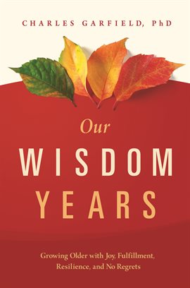 Cover image for Our Wisdom Years