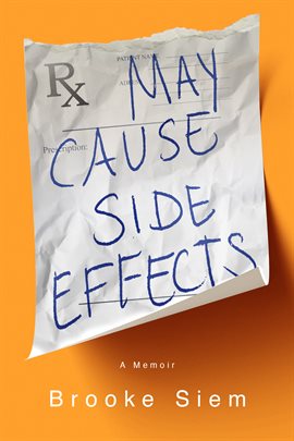 Cover image for May Cause Side Effects