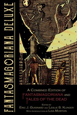 Cover image for Fantasmagoriana Deluxe