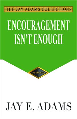 Cover image for Encouragement Isn't Enough