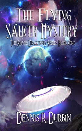 Cover image for The Mystery of the Flying Saucer
