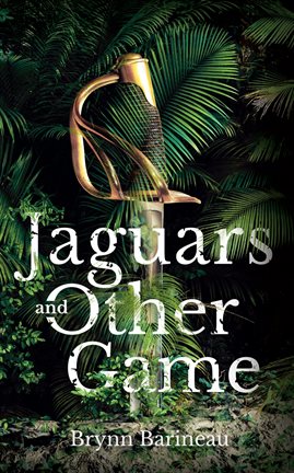 Cover image for Jaguars and Other Game