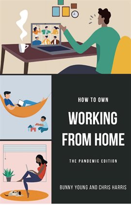 Imagen de portada para How to Own Working From Home