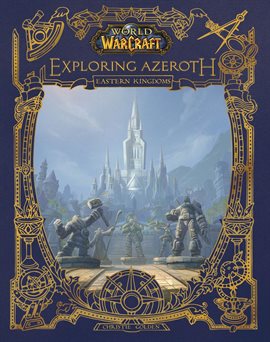 Cover image for World of Warcraft: Exploring Azeroth