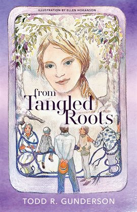 Cover image for From Tangled Roots
