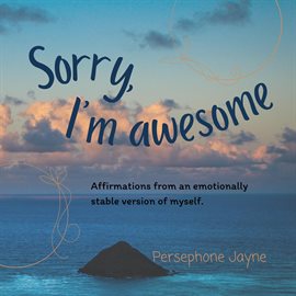 Imagen de portada para Sorry, I'm Awesome