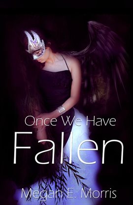 Imagen de portada para Once We Have Fallen