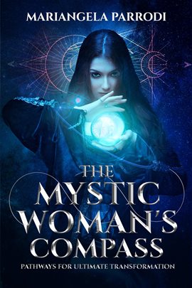 Cover image for The Mystic Woman's Compass