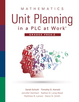 Cover image for Mathematics Unit Planning in a PLC at Work®, Grades PreK-2