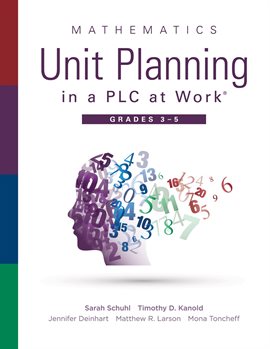 Cover image for Mathematics Unit Planning in a PLC at Work®, Grades 3--5