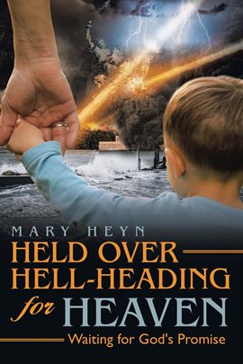 Imagen de portada para Held Over Hell-Heading For Heaven