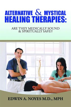 Cover image for Alternative & Mystical Healing Therapies