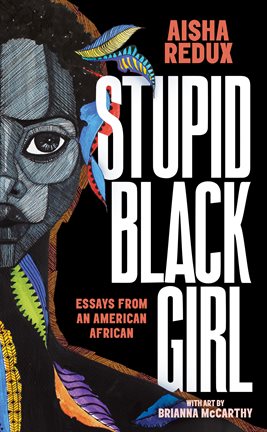 Cover image for Stupid Black Girl