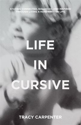 Imagen de portada para Life in Cursive
