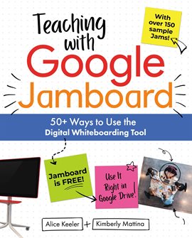 Imagen de portada para Teaching with Google Jamboard