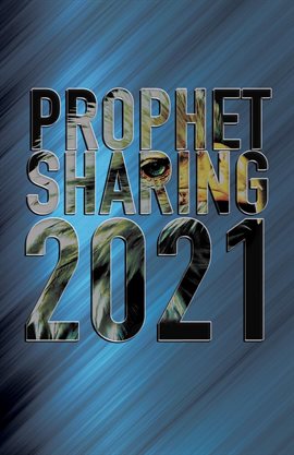 Cover image for Prophet Sharing 2021
