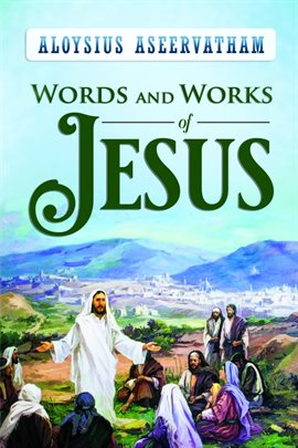 Imagen de portada para Words and Works of Jesus